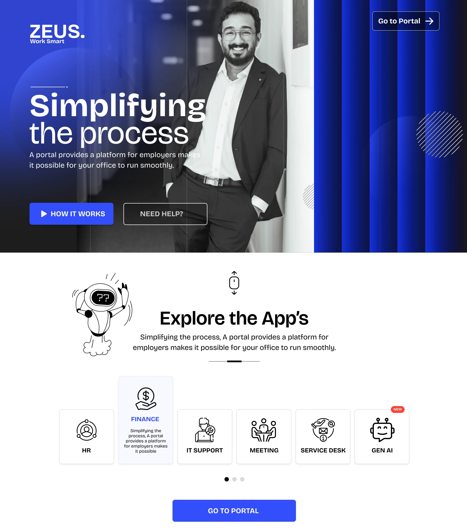 Zeus landing page: the headline Simplifying the process with How it works and Need help? buttons, then an Explore the apps section with cards for HR, Finance, IT Support, Meeting, Service Desk and Gen AI, and a Go to Portal button